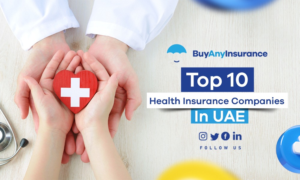 Top 10 Health Insurance Companies in UAE